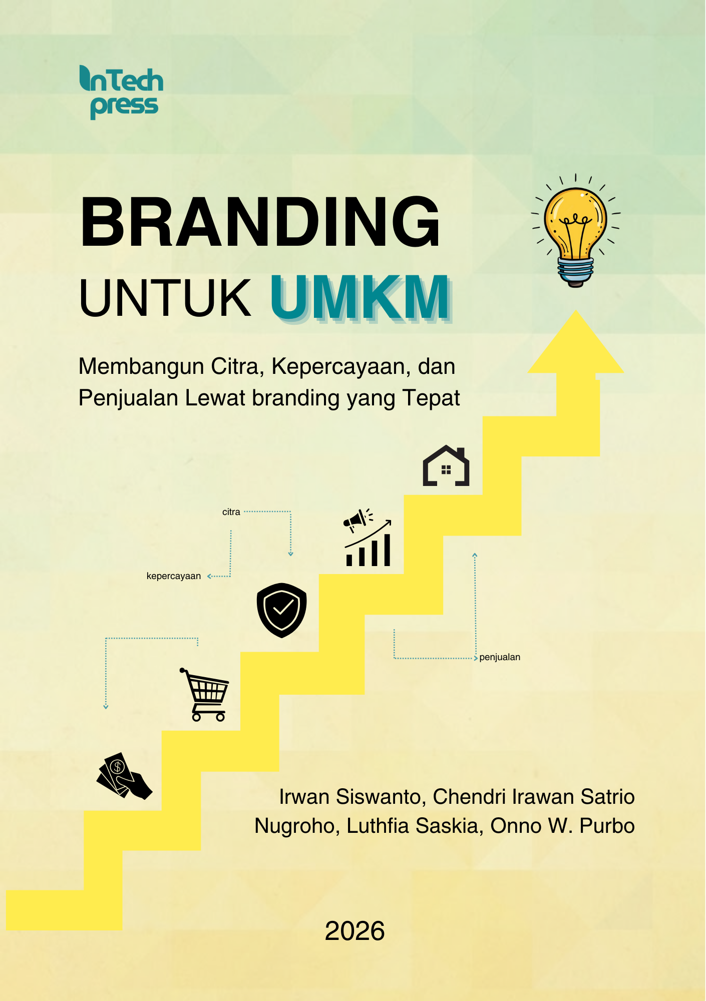 Membangun Citra Kepercayaan dan Penjualan Lewat Branding yang Tepat