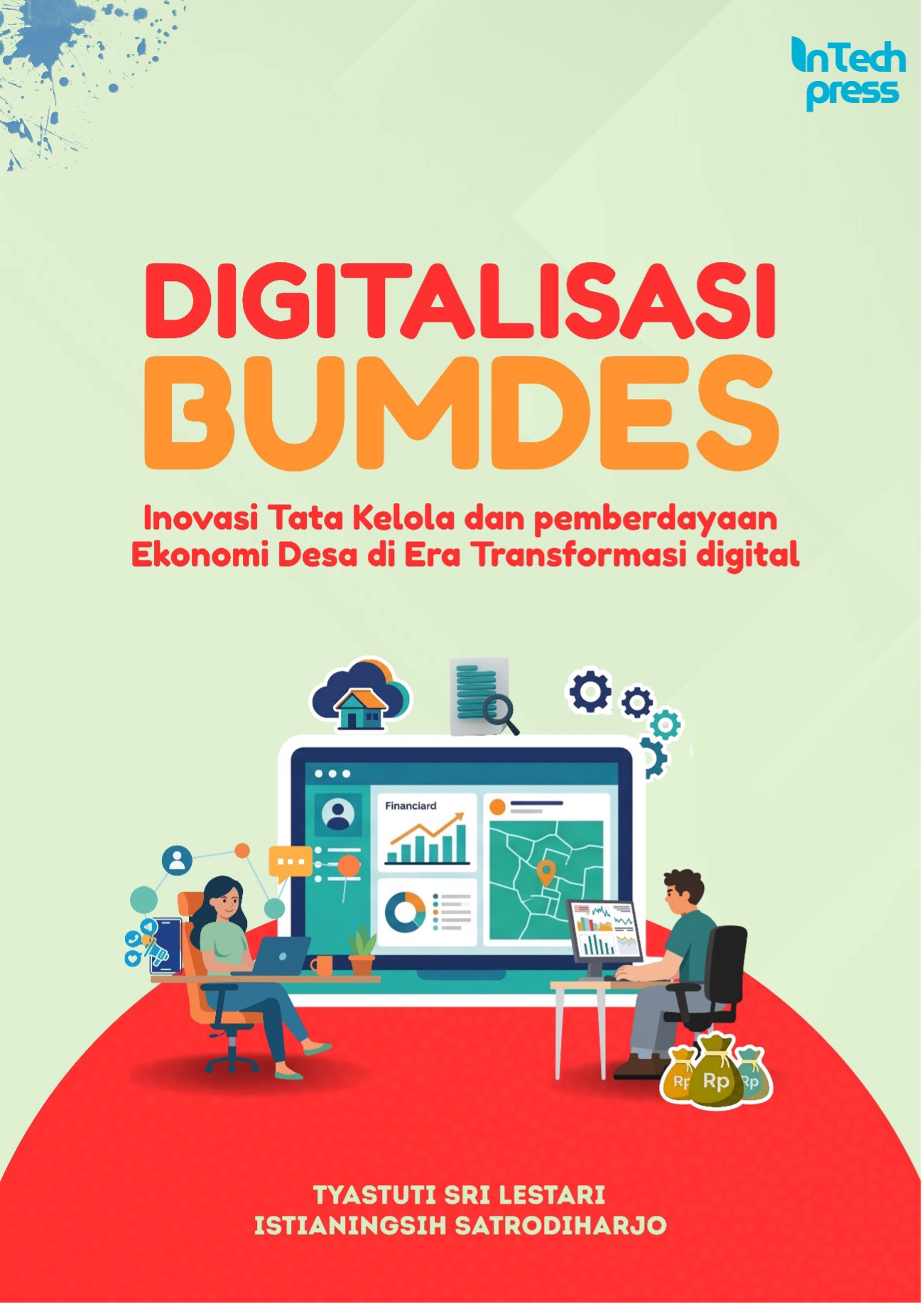 Digitalisasi BUMDes: Inovasi Tata Kelola dan Pemberdayaan Ekonomi Desa ...